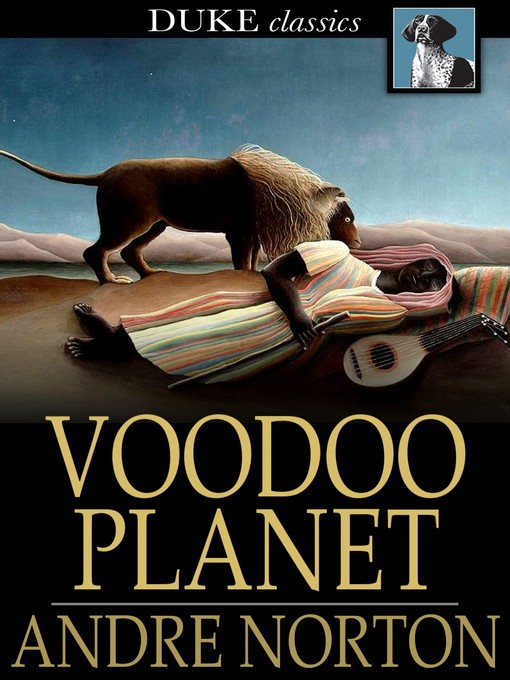 Title details for Voodoo Planet by Andre Norton - Available
